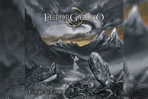 FUROR GALLICO – Future To Come